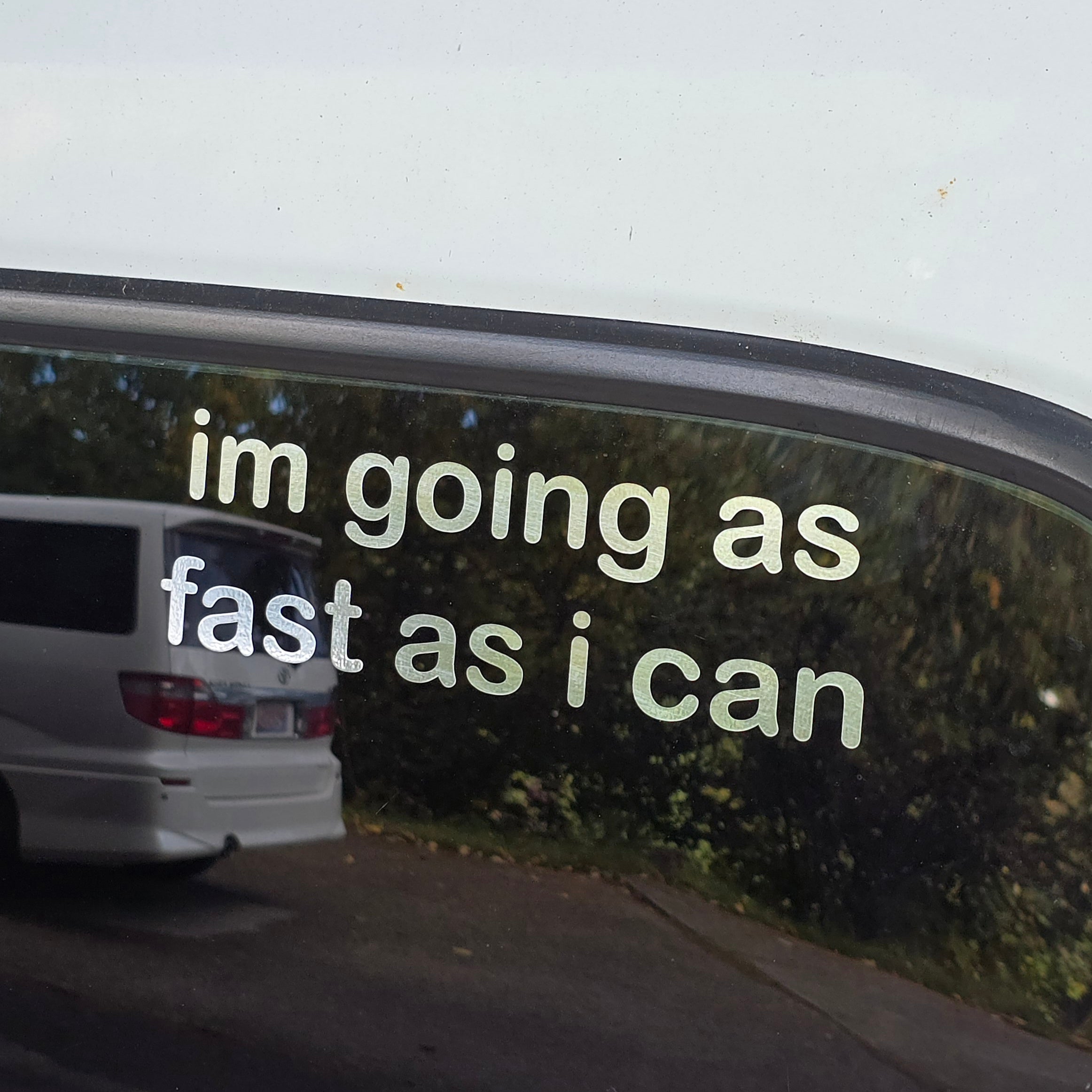 im going as fast as i can Decal